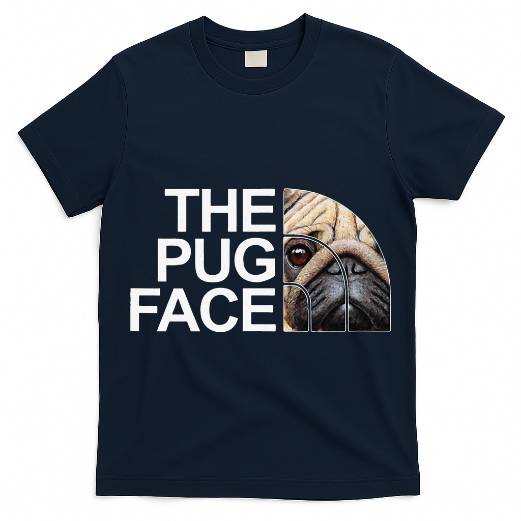 The Pug Face Dog Funny Pug T-Shirt
