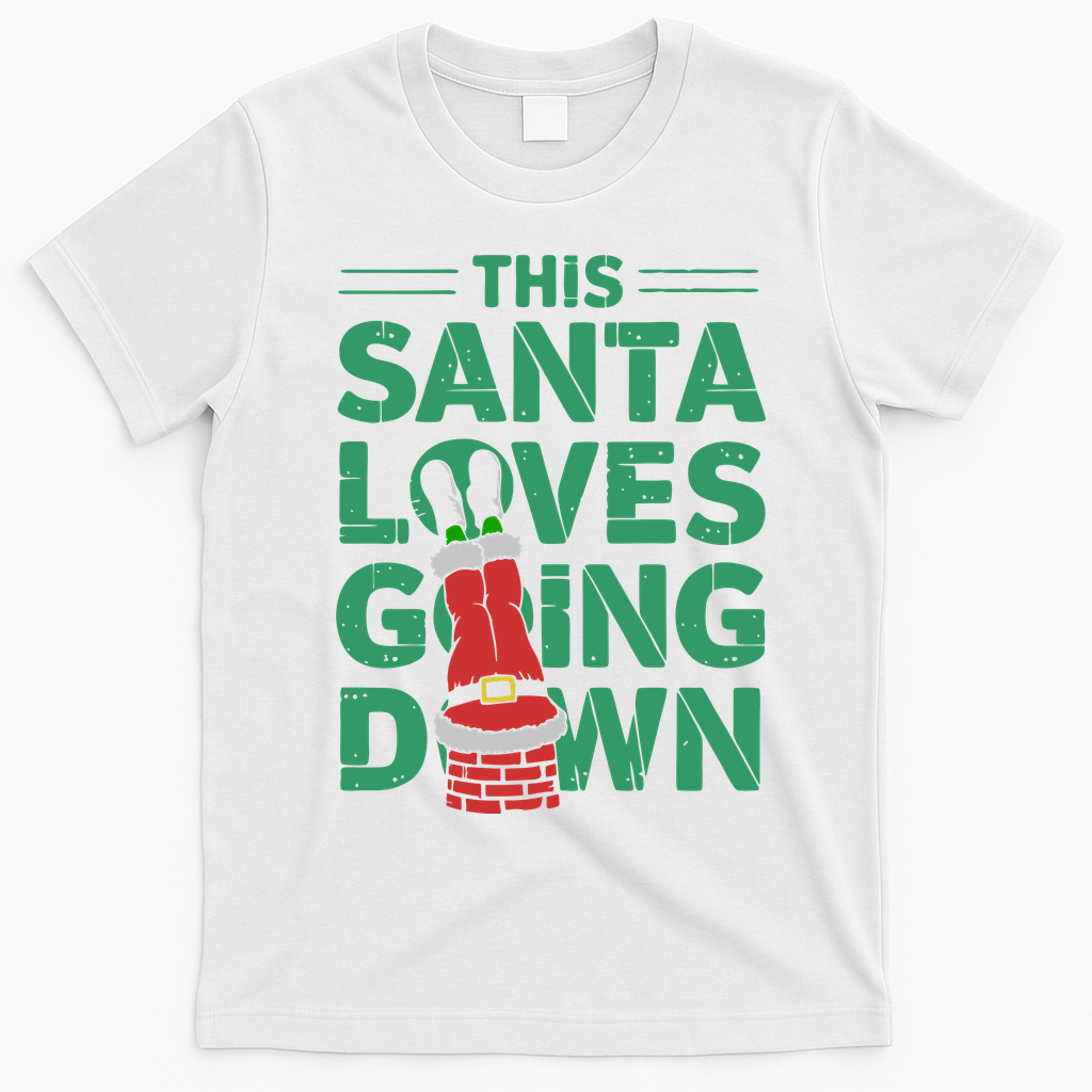 This Santa Loves Going Down T-Shirt - White