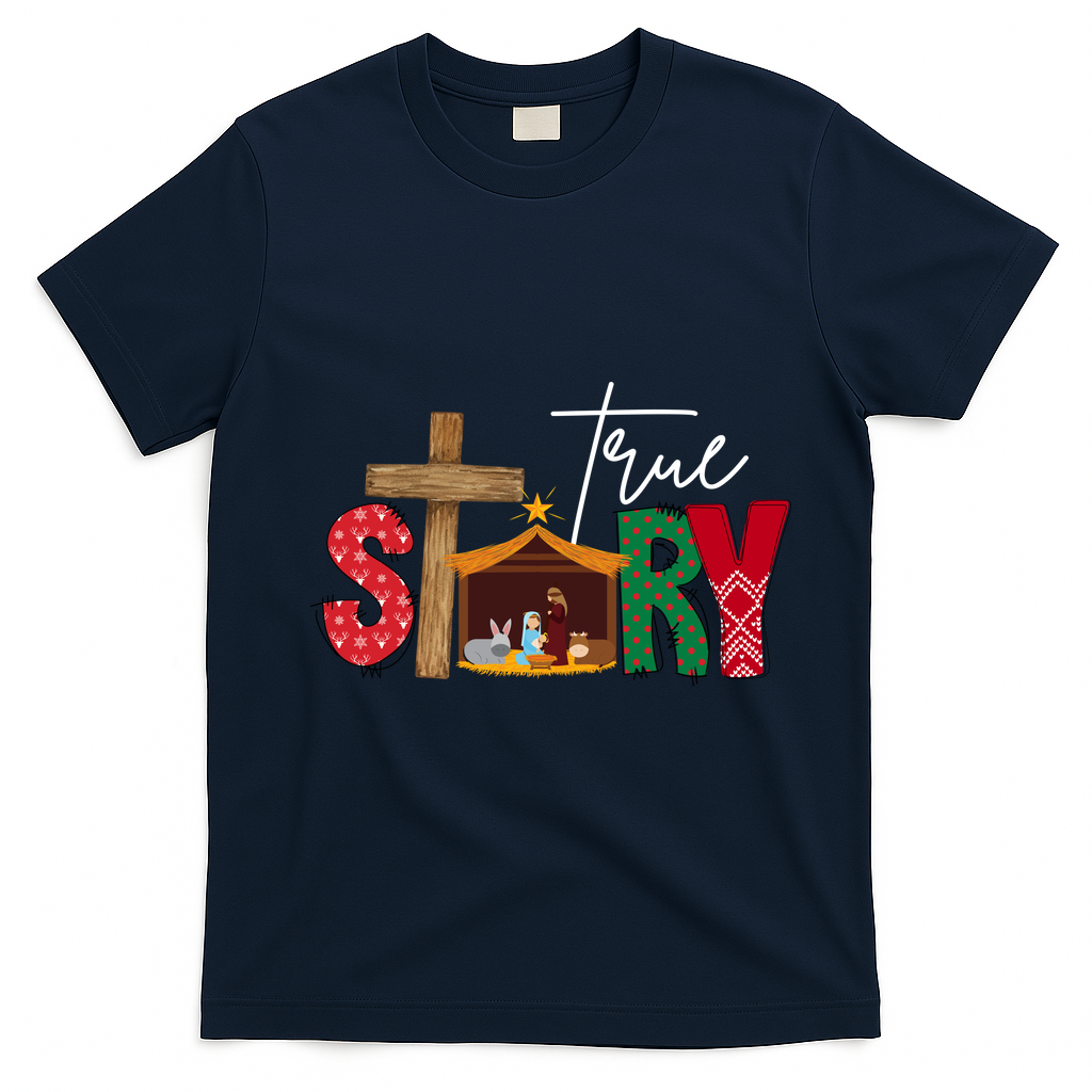 True Story Nativity Christmas Jesus Christian T-Shirt - Navy Blue