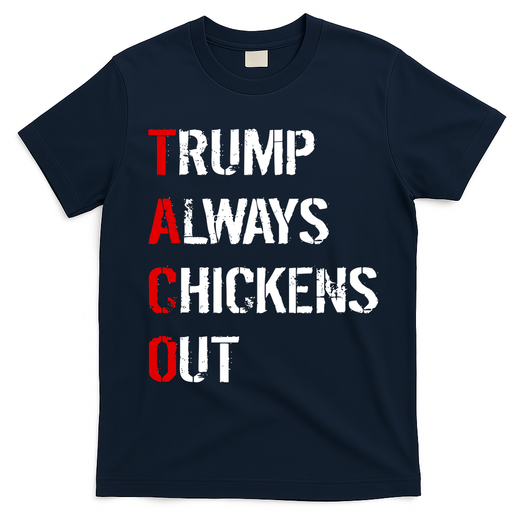 Taco Trump Always Chickens Out T-Shirt - Navy Blue