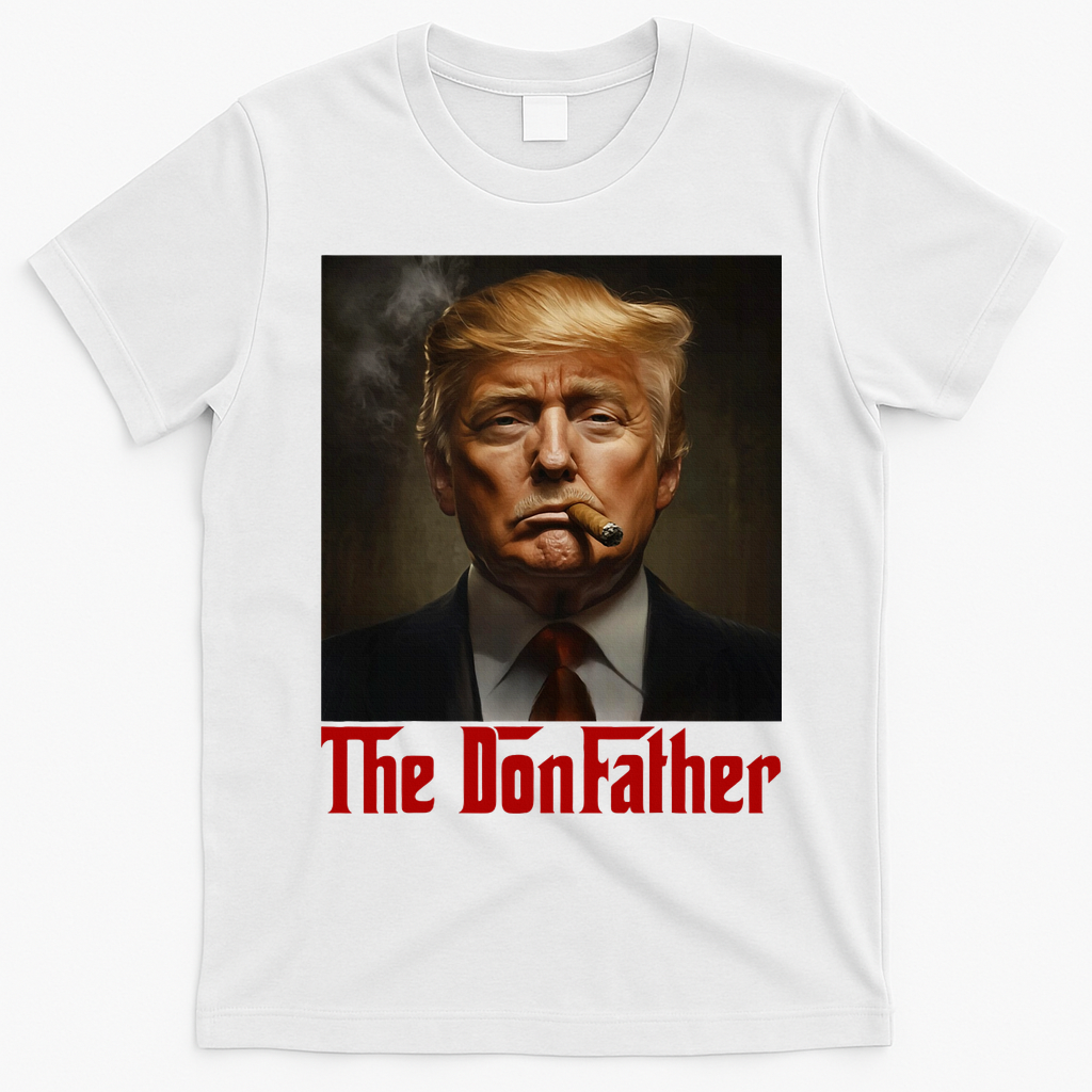 Trump The Donfather Cool American T-Shirt - White