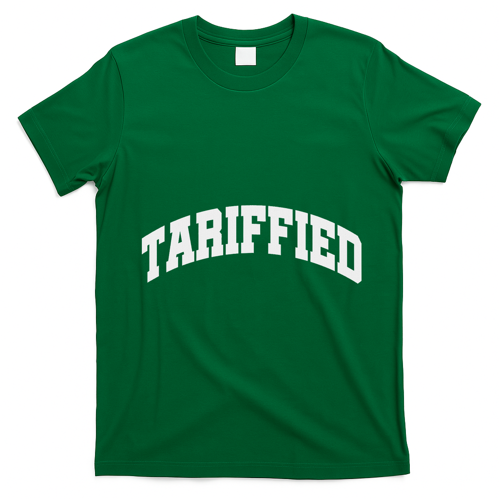Tariffied Tariff Ied Funny Trump Economic Tariffs War T-Shirt - Irish Green