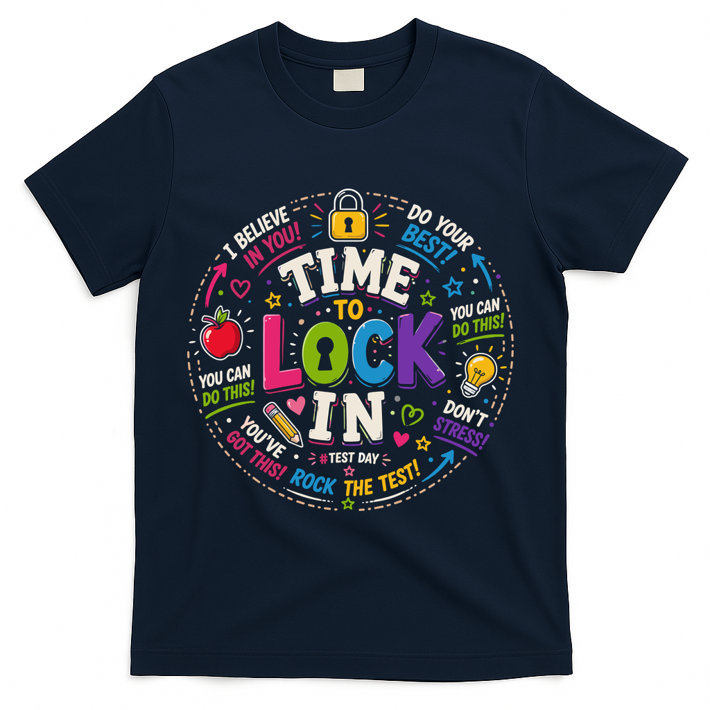 Time To Lock In Test Day T-Shirt - Navy