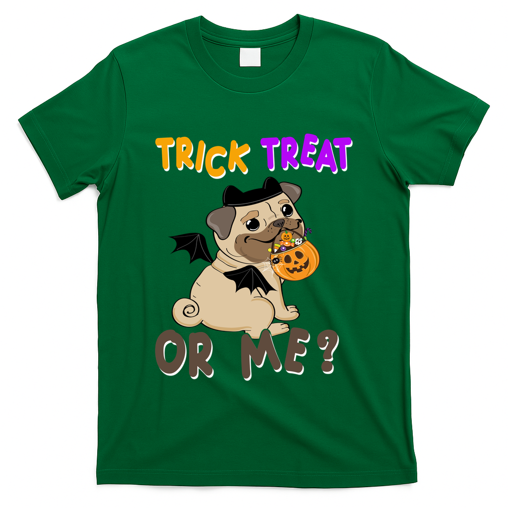 Trick Treat Or Me Pug Dog Halloween T-Shirt