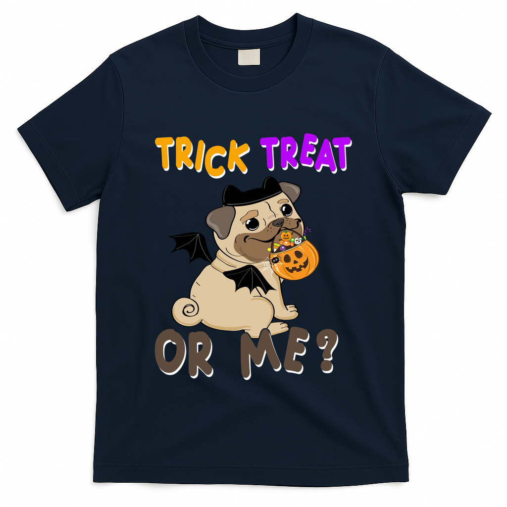Trick Treat Or Me Pug Dog Halloween T-Shirt
