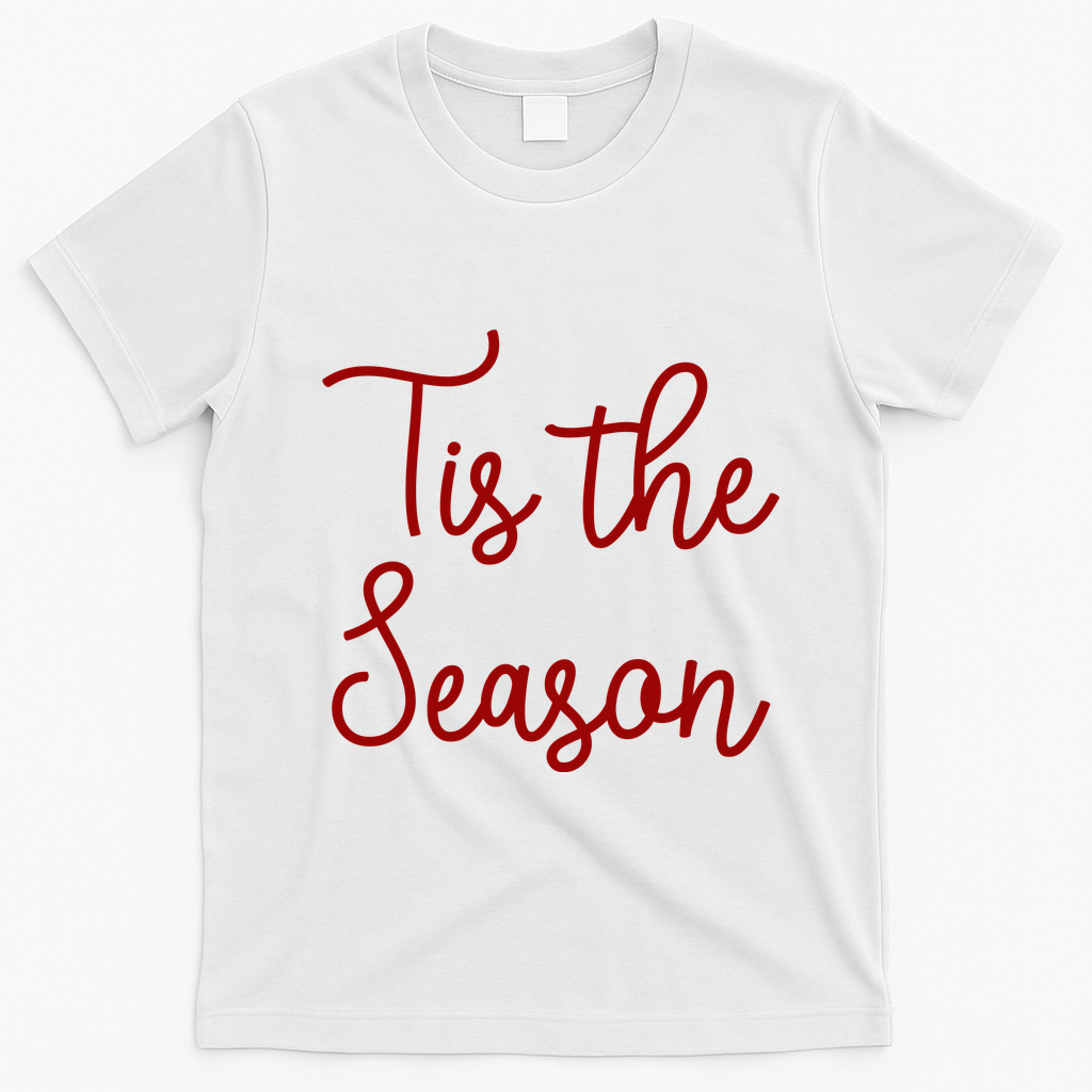 Tis The Season Family Matching Christmas Gift T-Shirt - White