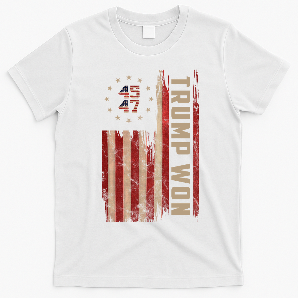 Trump Won 2024 45 47th President Usa Flag T-Shirt - White