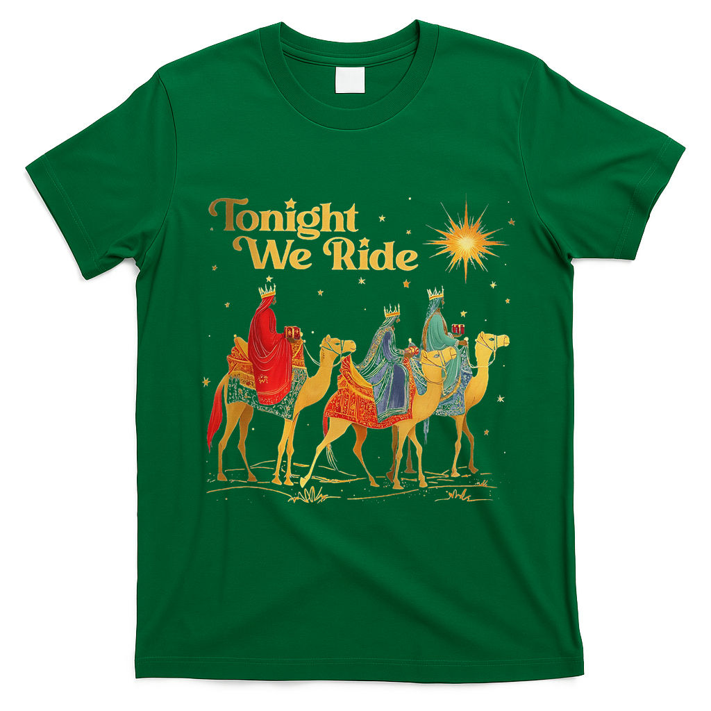Tonight We Christmas Ride With Camel Ride Christian T-Shirt - Irish Green