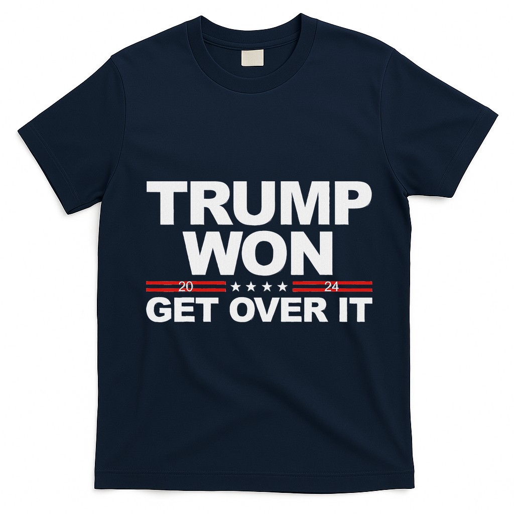 Trump Won Get Over It Trump 2024 Election T-Shirt - Navy Blue