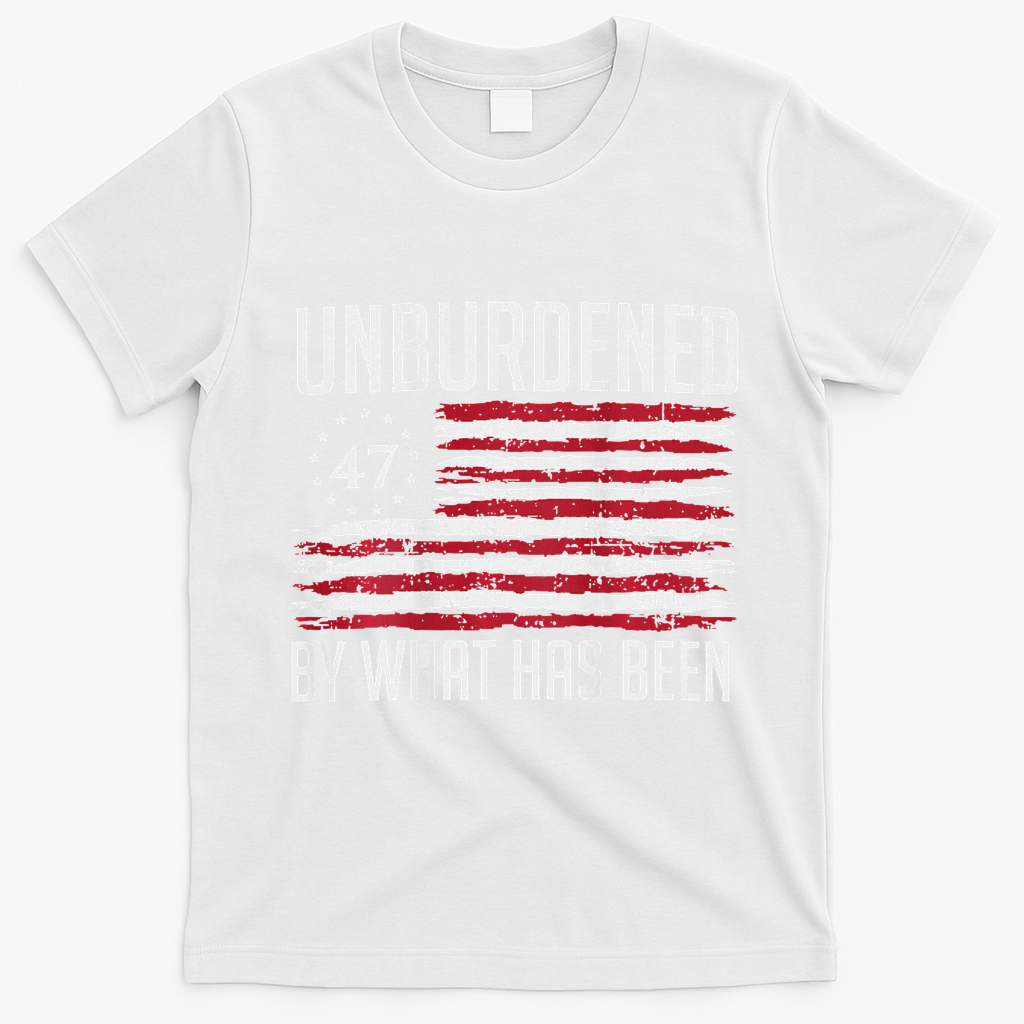 Unburdened By What Has Been Trump 47 Retro Us Flag T-Shirt - White