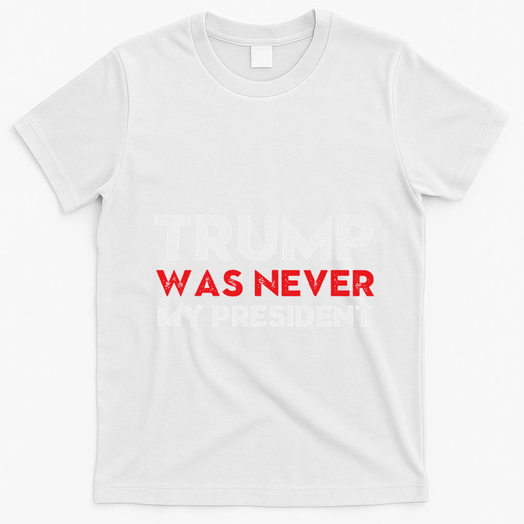 Vintage Anti Trump Was Never My President Trump Lost 8645 T-Shirt - White