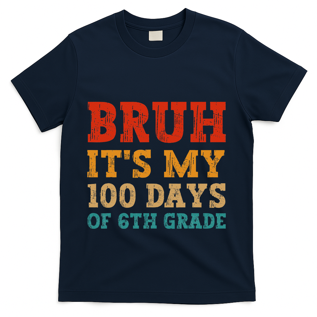 Vintage Bruh ItS My 100 Days Of 6th Grade Boy Student T-Shirt - Navy