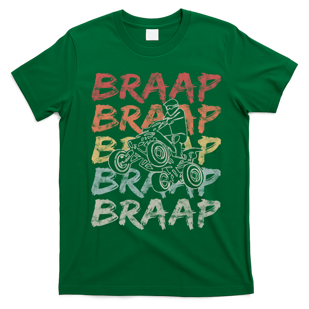 Vintage Braap Quad Biker Gift I Atv Four Wheeler Quad Bike Gift T-Shirt - Irish Green