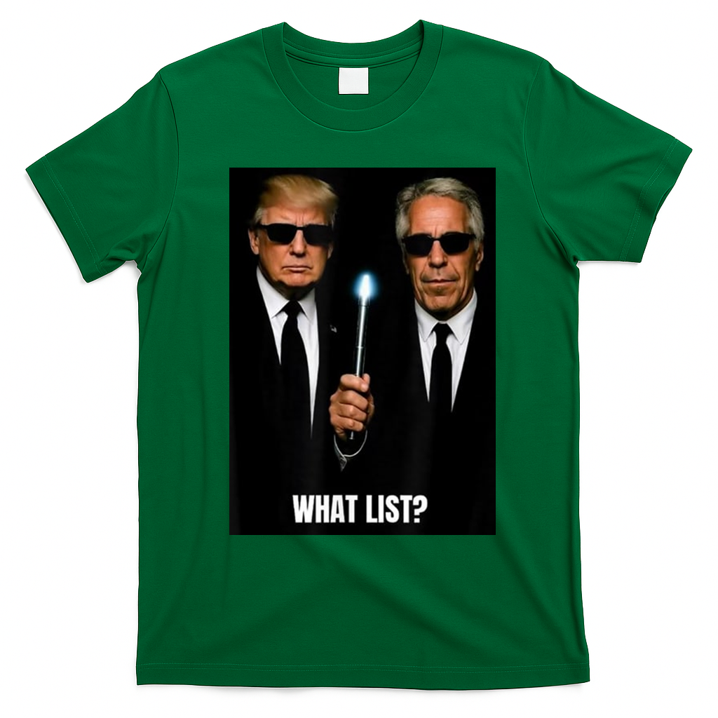 What List Funny Trump T-Shirt - Irish Green