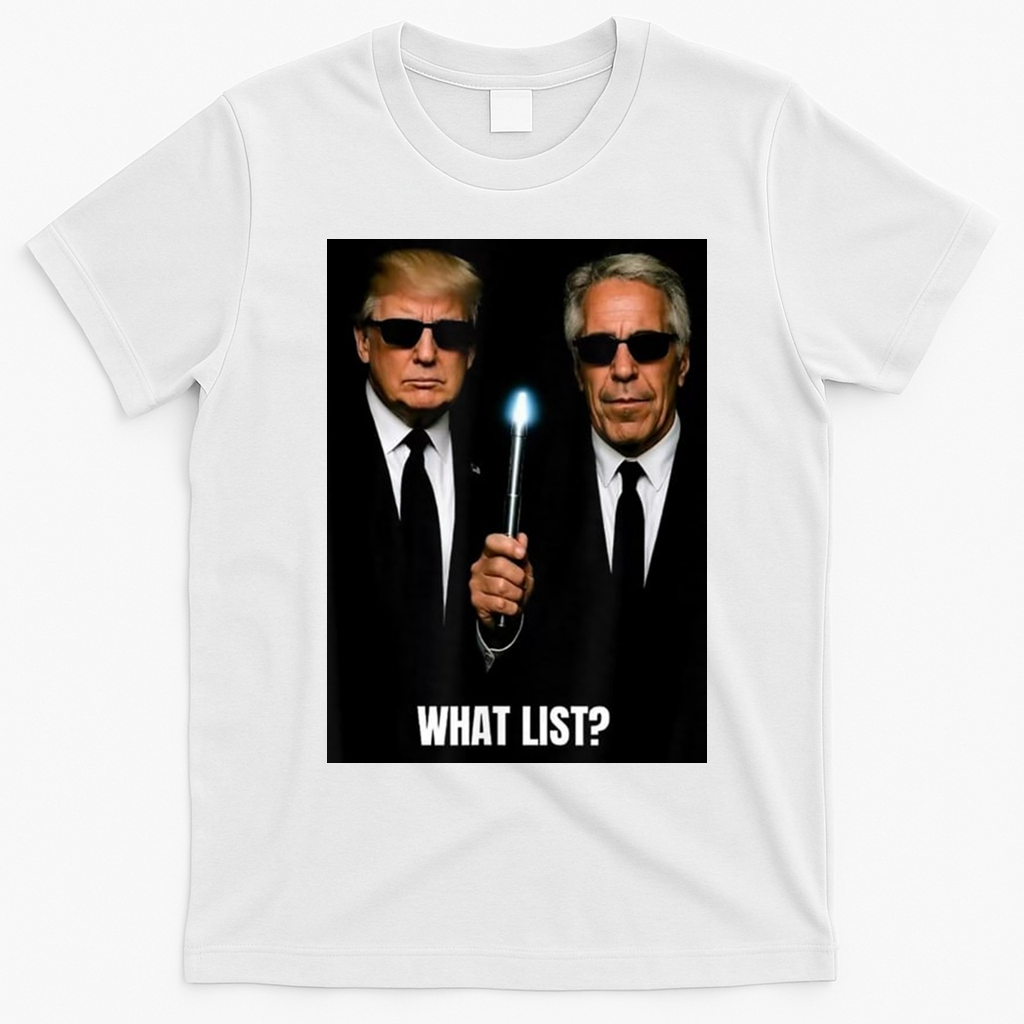 What List Funny Trump T-Shirt - White