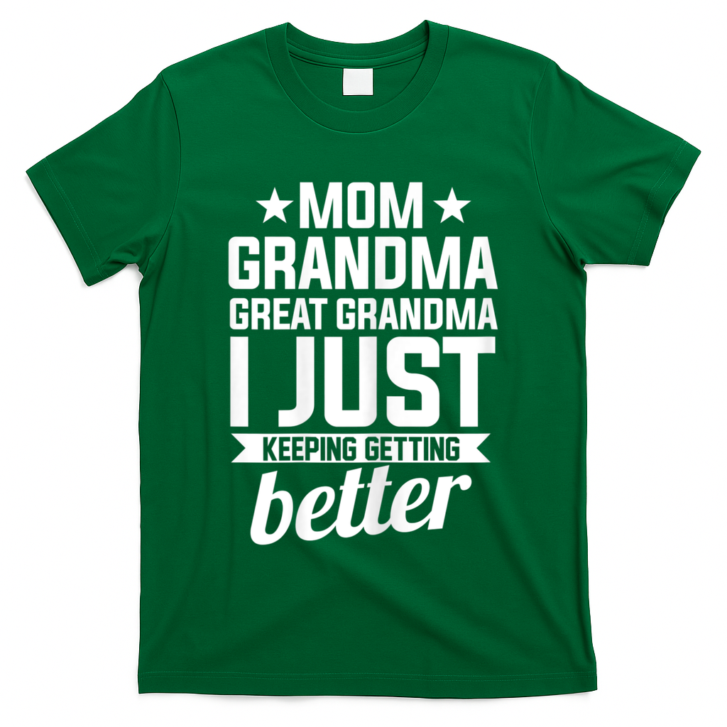 Womens Mom Grandma Great Grandma Mother T-Shirt