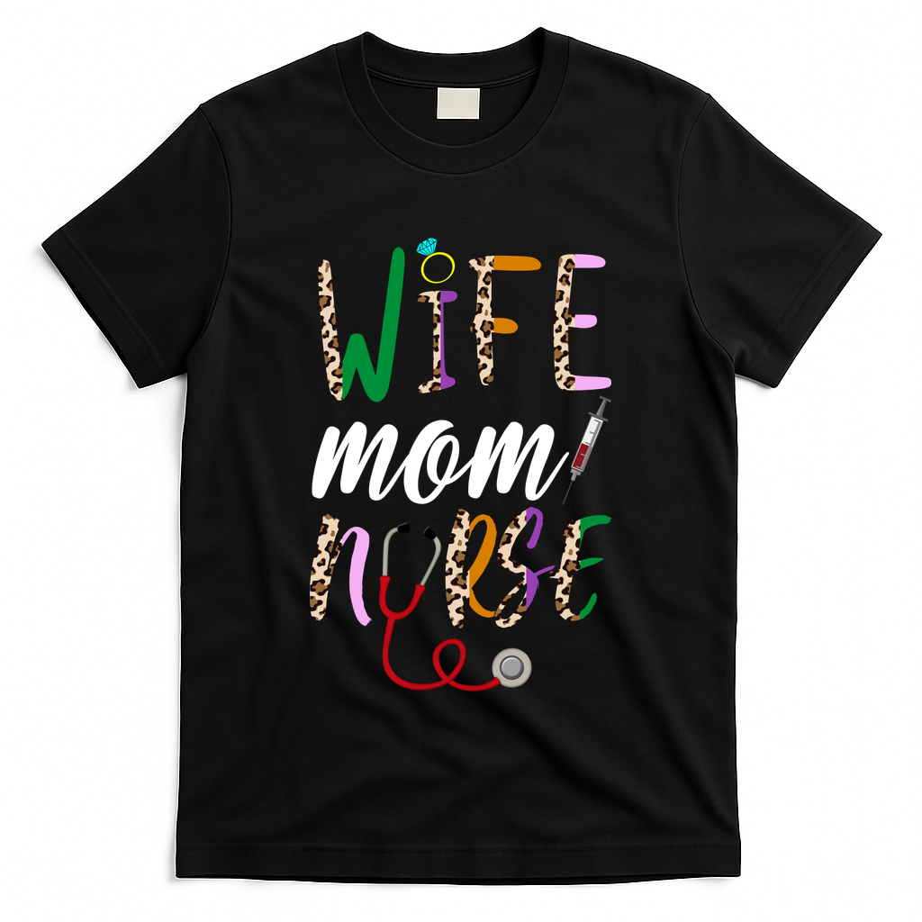 Wife Mom Nurse Cheetah T-Shirt