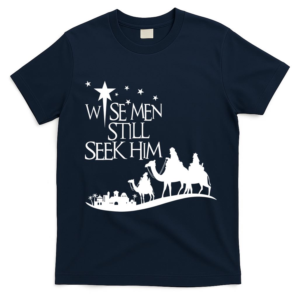 Wise Man Still Seek Him Christian Christmas Jesus Design T-Shirt - Navy Blue