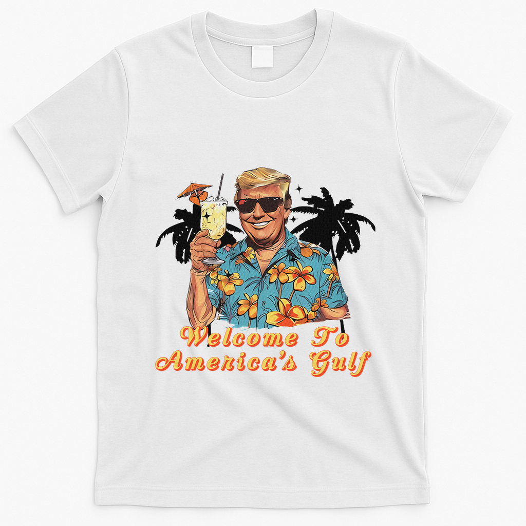 Welcome To AmericaS Gulf Funny Trump Beach Cruise T-Shirt - White