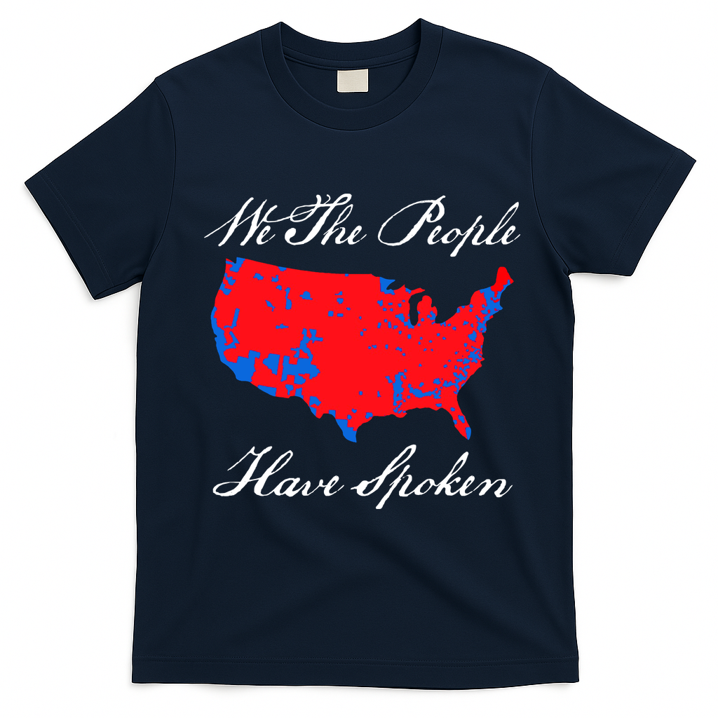 We The People Have Spoken 2024 Election Pro Trump T-Shirt - Navy Blue