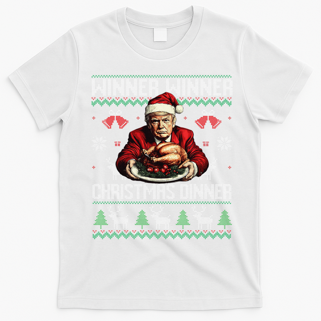 Winner Winner Christmas Dinner Santa Trump Ugly Sweater Xmas T-Shirt - White