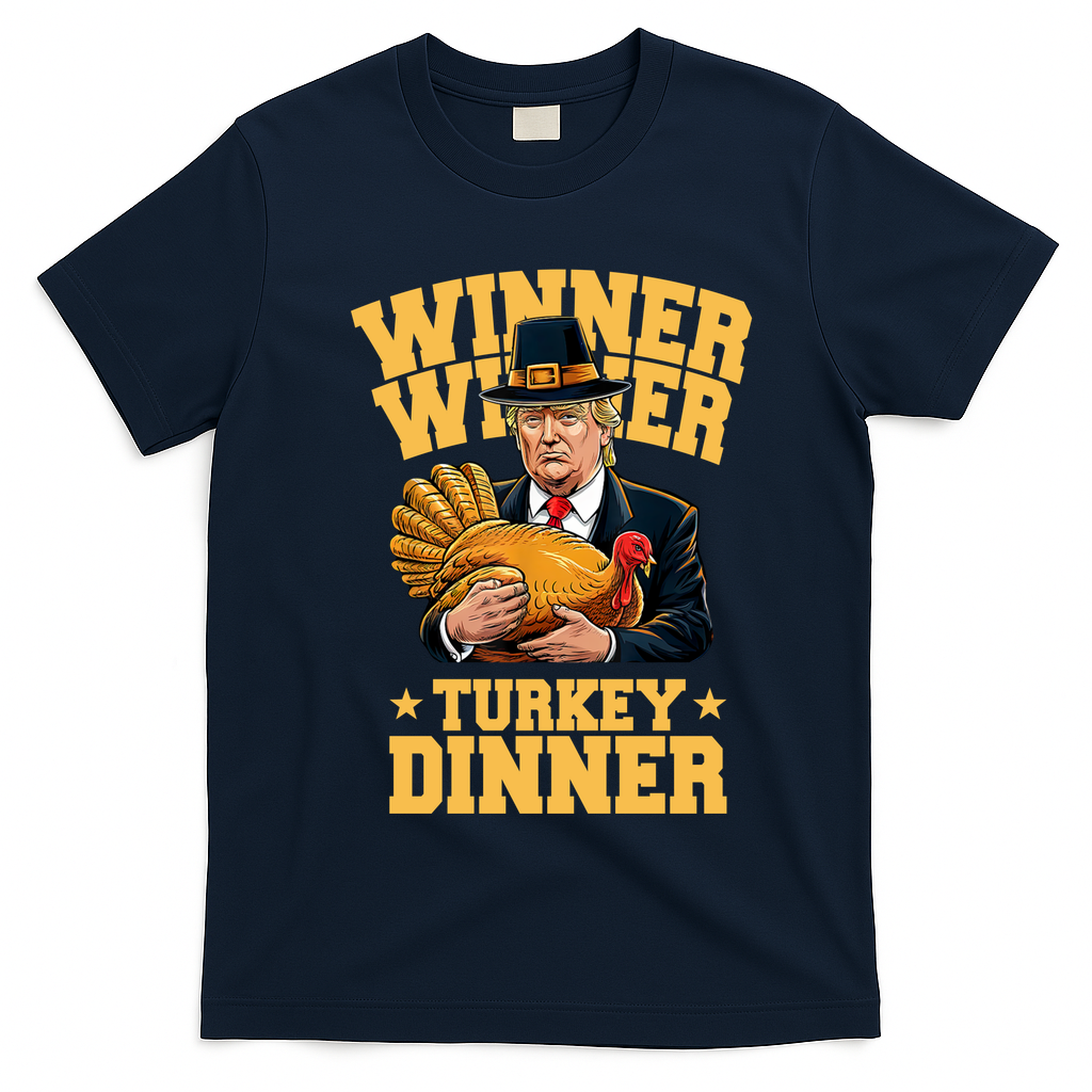 Winner Winnter Turkey Dinner Donald Trump Thanksgiving Funny T-Shirt - Navy Blue