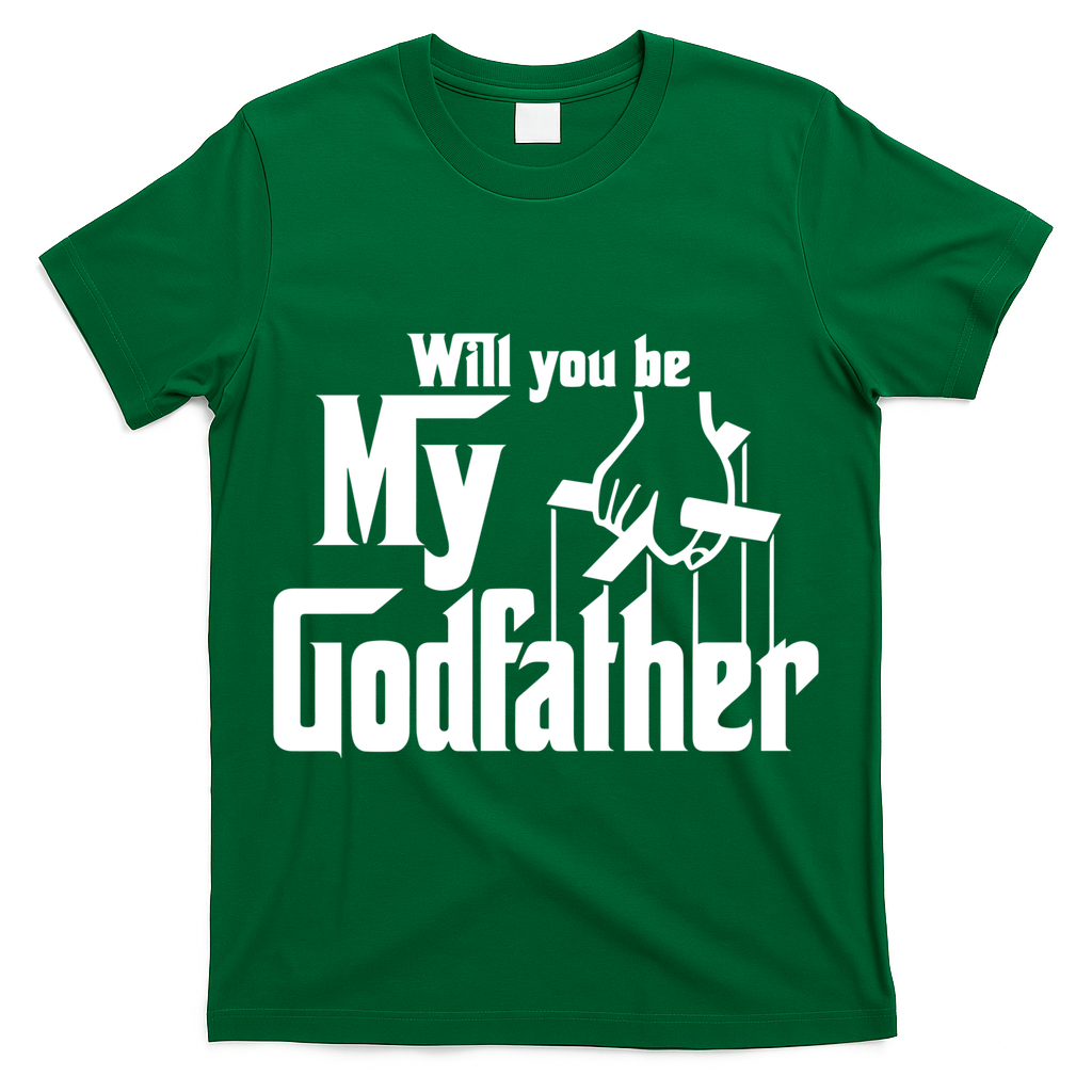 Will You Be My Godfather T-Shirt