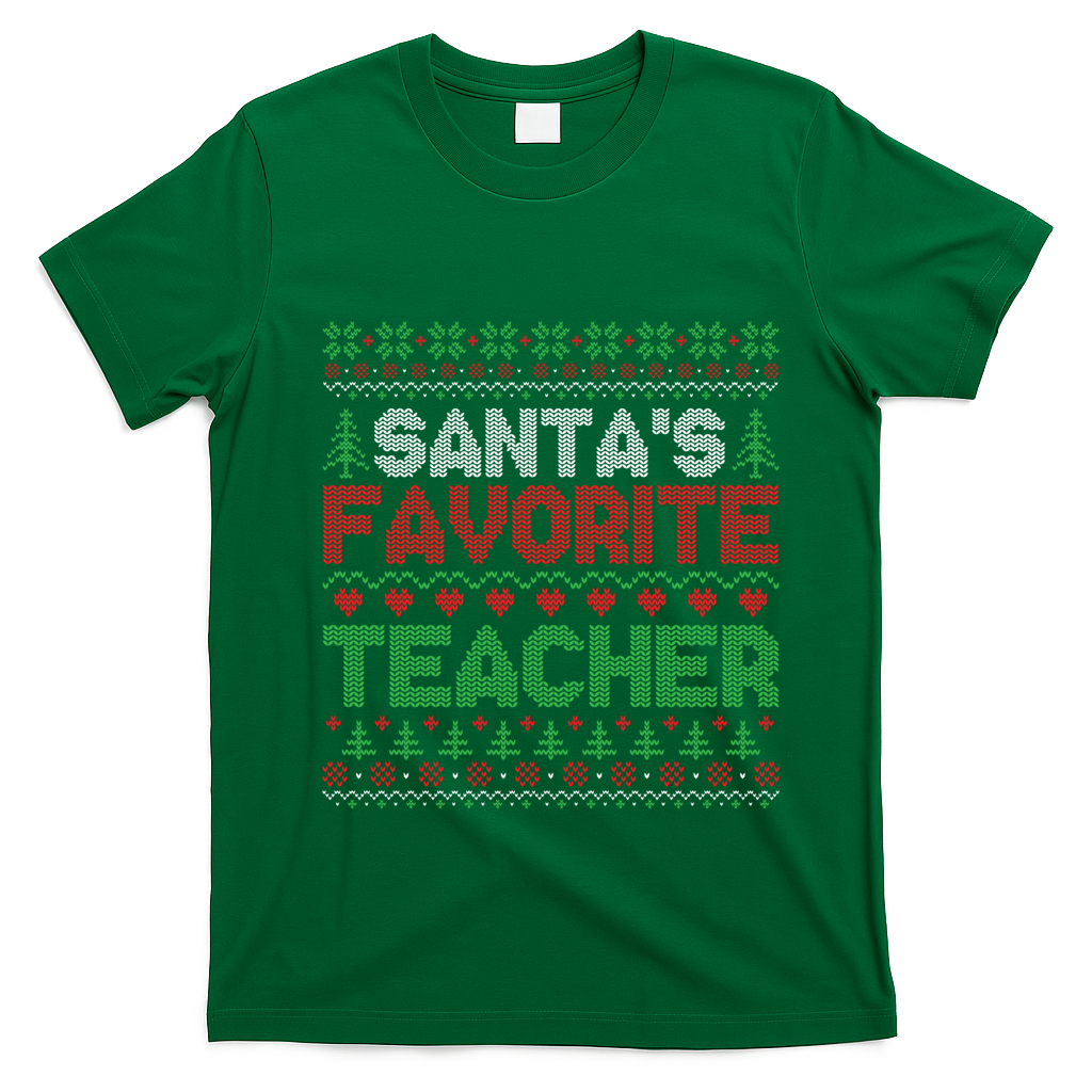 Xmas SantaS Favorite Teacher Funny Ugly Christmas Gift T-Shirt - Irish Green