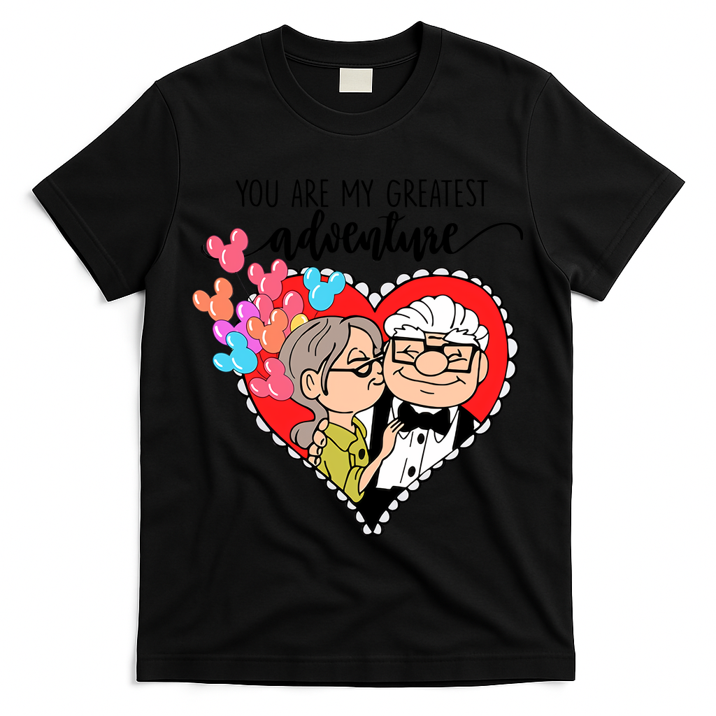 You Are My Greatest Adventure His Carl Her Ellie Happy Valentine's Day T-Shirt