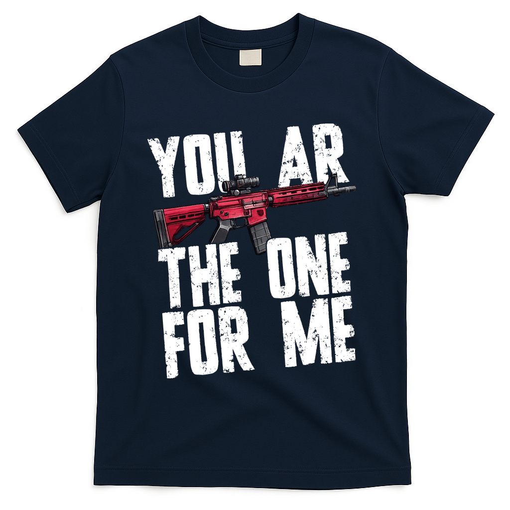 You AR The One For Me Rifle T-Shirt - Navy