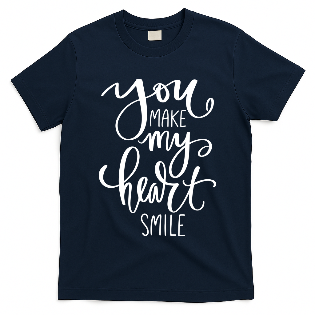You Make My Heart Smile Cute Gift T-Shirt