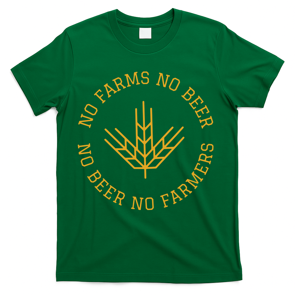 No Farms No Beer No Farmers Support Local Farm Bartender T-Shirt