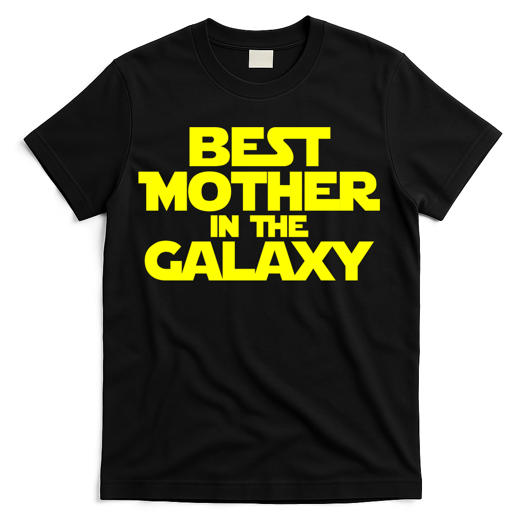 Best Mother In The Galaxy T-Shirt