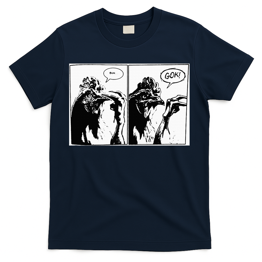 Buh Gok Chicken T-Shirt
