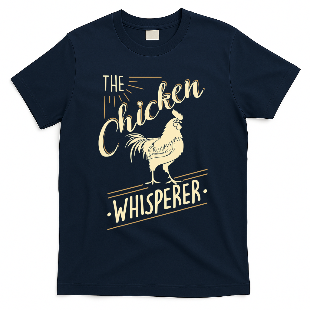 The Chicken Whisperer Funny Chicken Farming Morning Sun T-Shirt