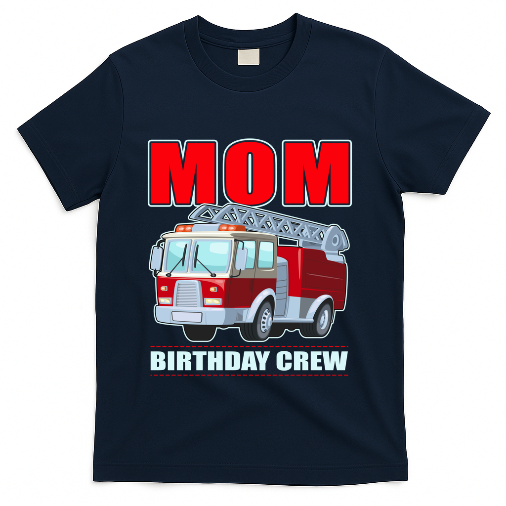 Cute Funny Mom Birthday Crew Firetruck T-Shirt