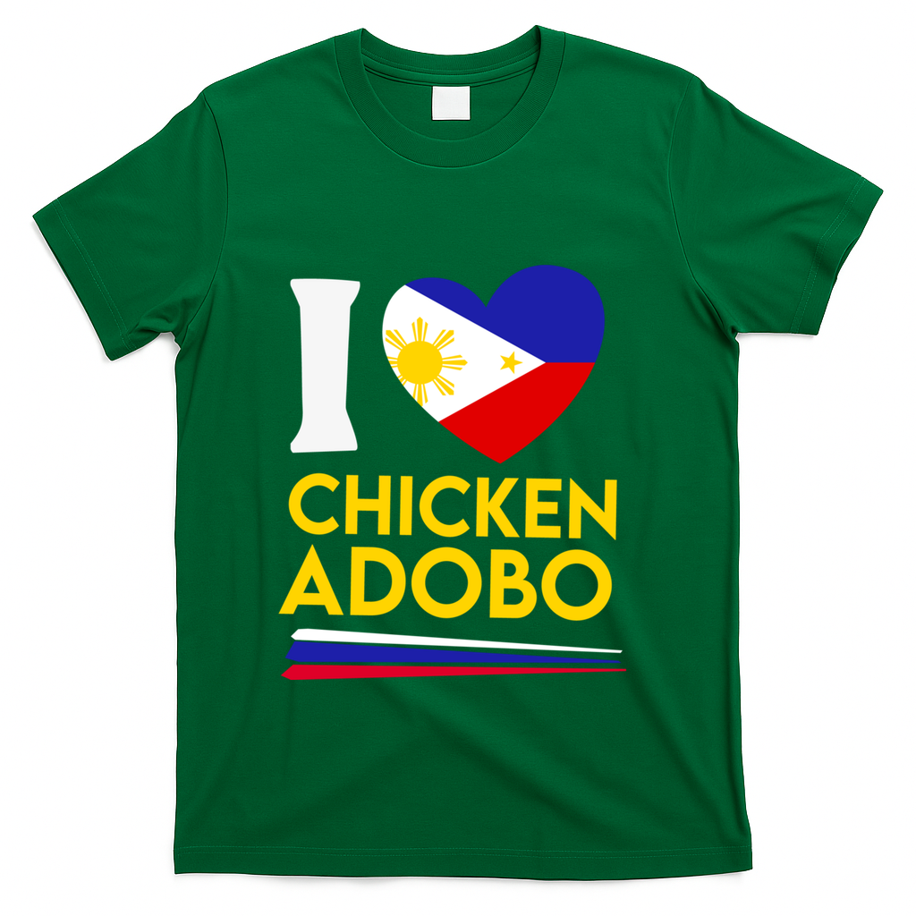 I Love Chicken Adobo Filipino Food Flag Map Pride Cute Gift T-Shirt