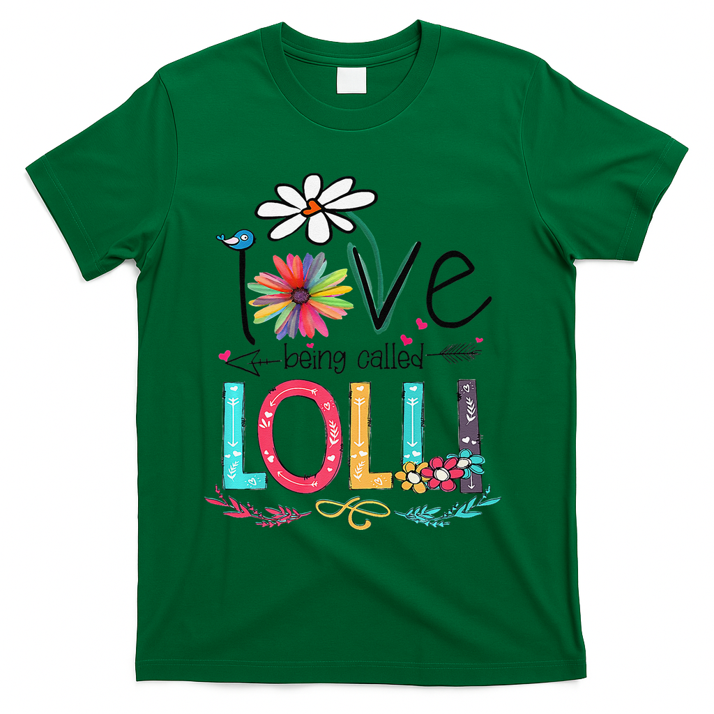 Womens I Love Being Called Lolli Sunflower Mother's Day T-Shirt
