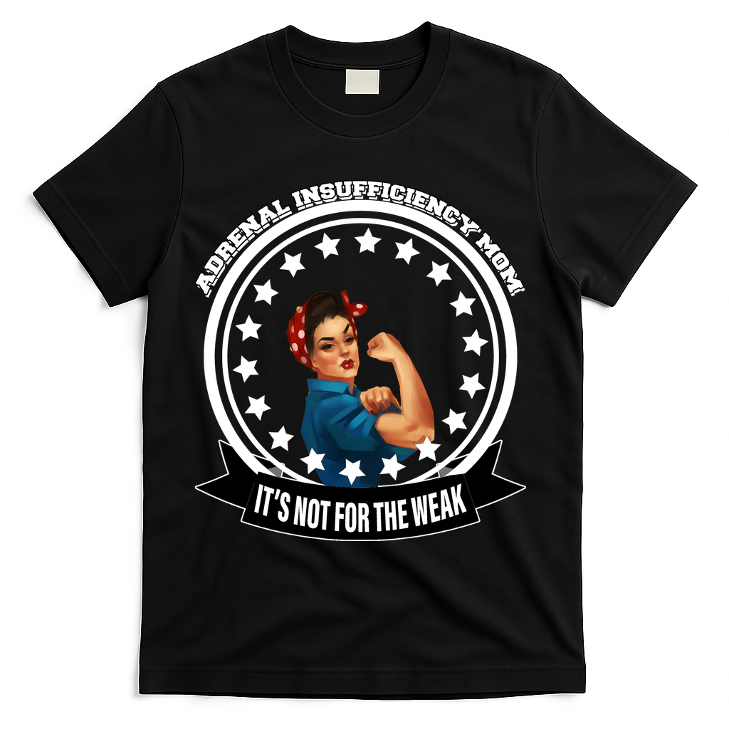 Adrenal Insufficiency Mom T-Shirt
