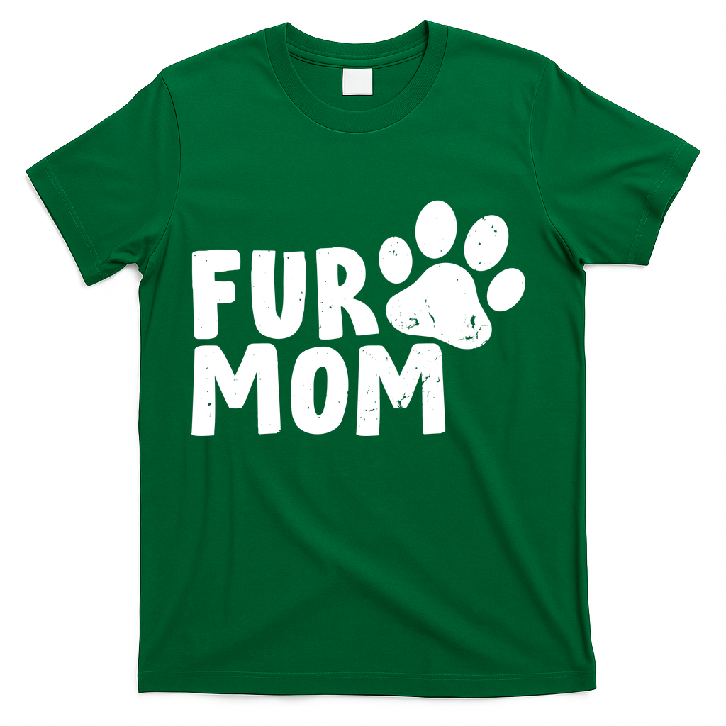 Fur Mom T-Shirt