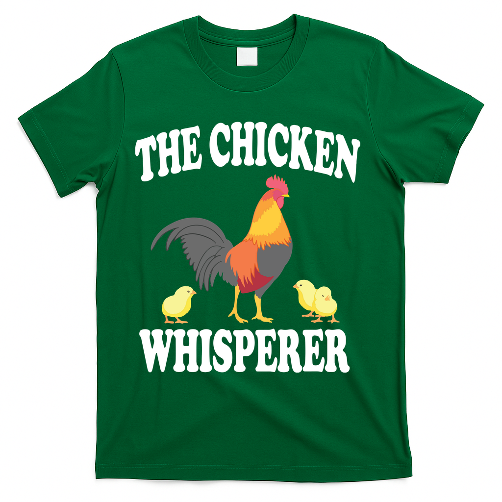 The Chicken Whisperer Funny Farm Animal T-Shirt