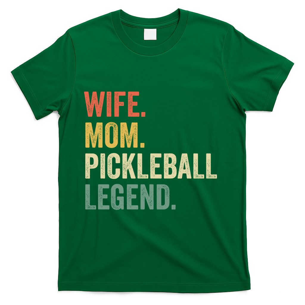 Pickleball Funny Wife Mom Legend Vintage MotherS Day Gift T-Shirt