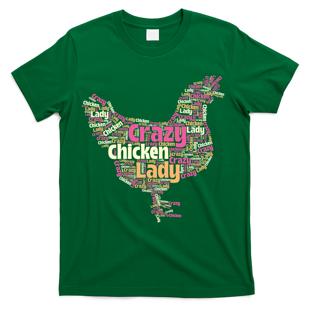 Crazy Chicken Lady Typography Chickens Farm Animal Lover T-Shirt