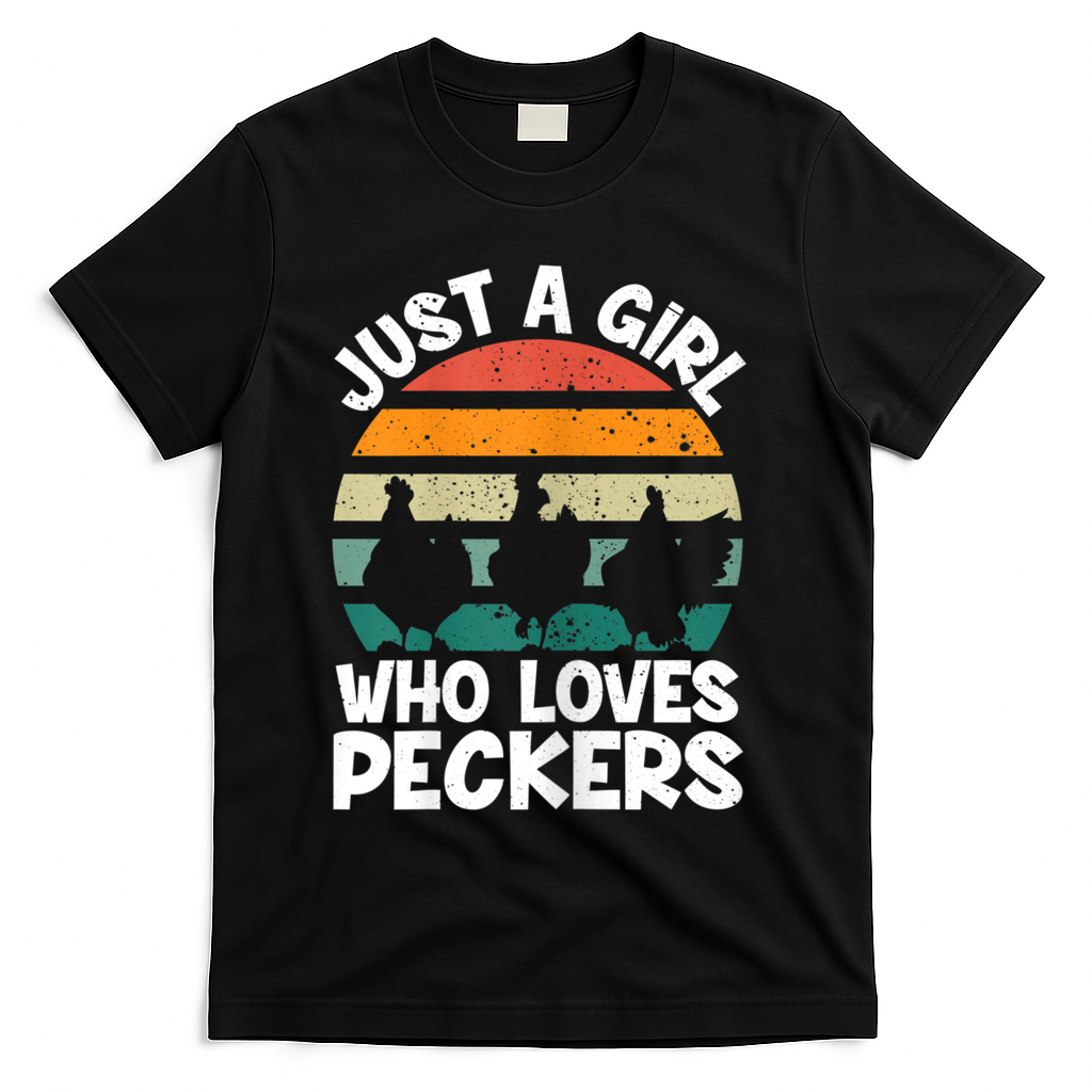 Womens Chicken Butt A Girl Who Loves Peckers Chicken T-Shirt