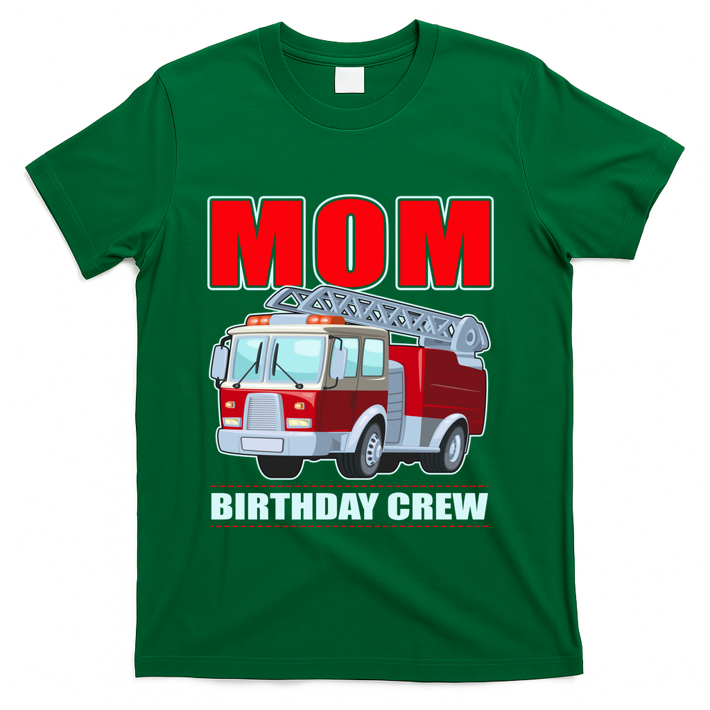 Cute Funny Mom Birthday Crew Firetruck T-Shirt