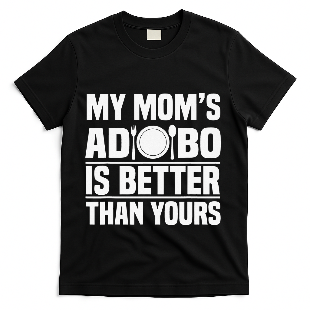 Adobo Filipino Pinoy Chicken Pork Cuisine Mother's Day T-Shirt
