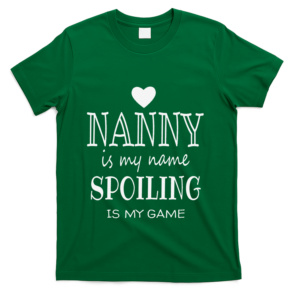Nanny Is My Name Funny Graphic Gifts For Nanny Grandma T-Shirt