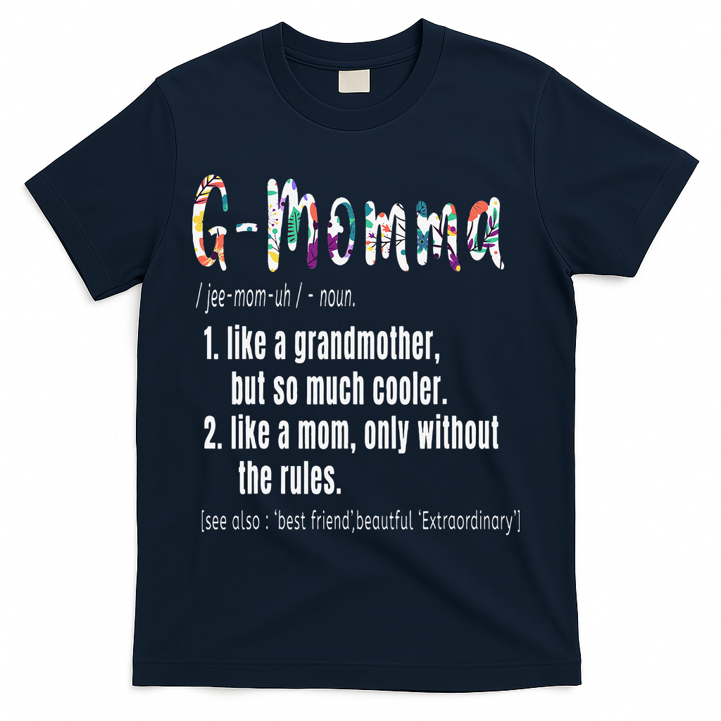 GMomma Definition Mother's Day & Birthday Gift Grandmother T-Shirt