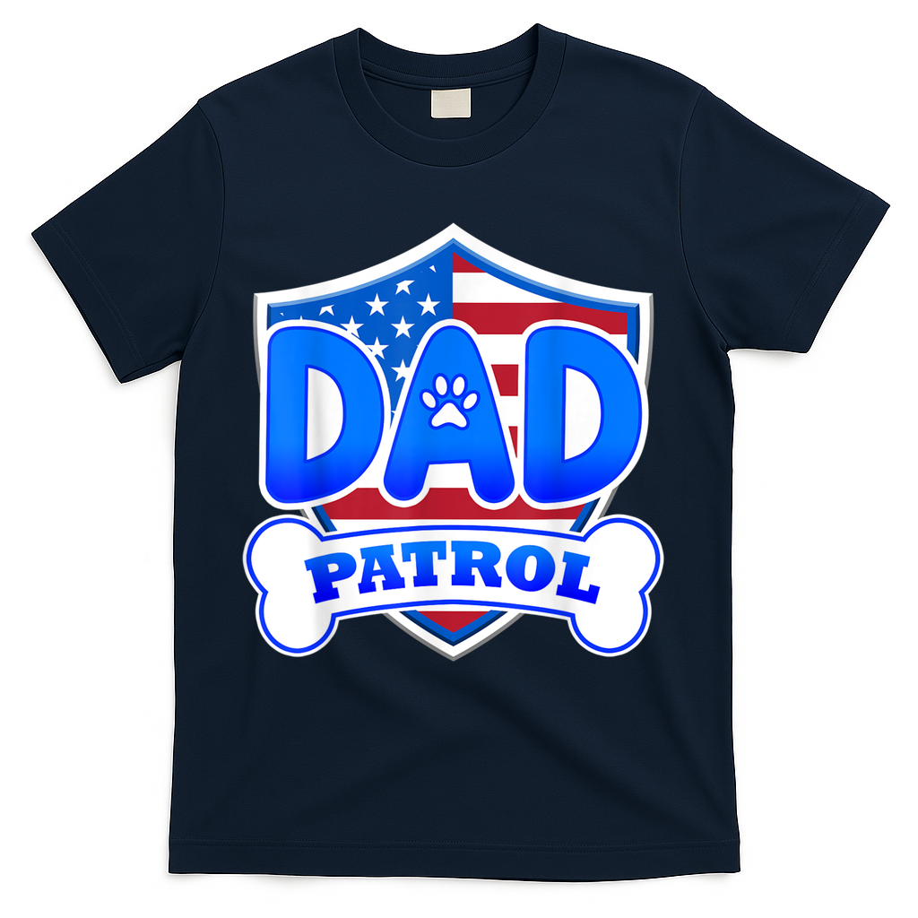 Dad Patrol Dog T-Shirt