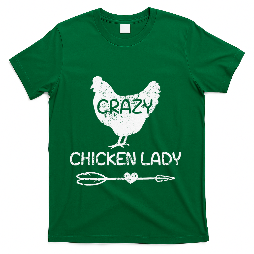 CRAZY Chicken Lady Funny Chicken Lovers farmer T-Shirt